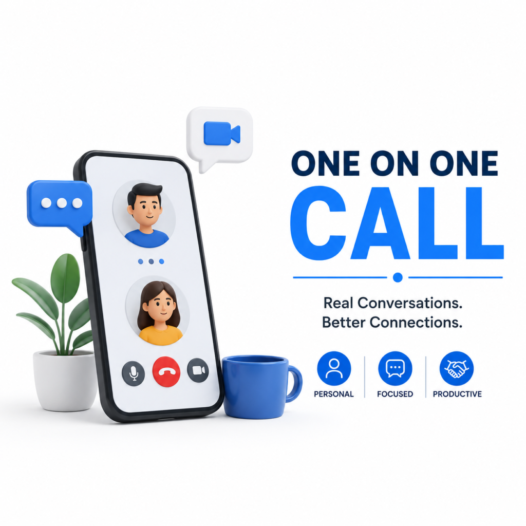 one on one call
